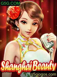 ShanghaiBeauty: Uma Viagem Fascinante pelo Mundo dos Jogos
